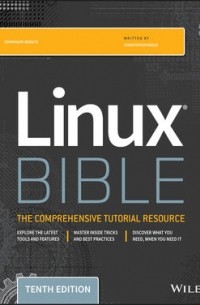Christopher Negus - Linux Bible