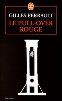 Gilles Perrault - Le Pull-over rouge