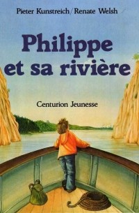  - Philippe et sa rivière