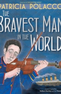 The Bravest Man in the World