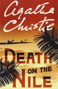 Агата Кристи - Death on the Nile