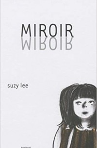 Сьюзи Ли - Miroir