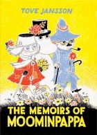 Туве Янссон - The Memoirs of Moominpappa