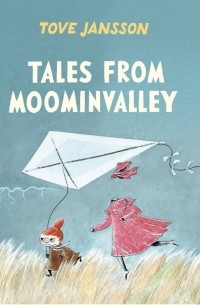 Туве Янссон - Tales from Moominvalley