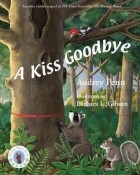 Одри Пенн - A Kiss Goodbye