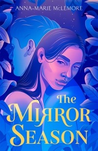 Анна-Мари Маклемор - The Mirror Season