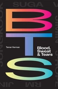 Тамар Херман - BTS: Blood, Sweat & Tears