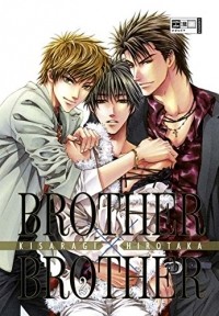 Хиротака Кисараги - Brother x Brother Vol. 2