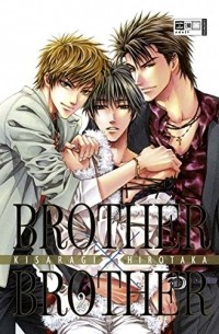 Хиротака Кисараги - Brother x Brother Vol. 2