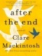 Clare Mackintosh - After the End