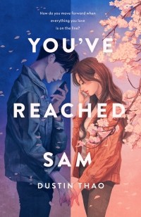 Дастин Тао - You've Reached Sam