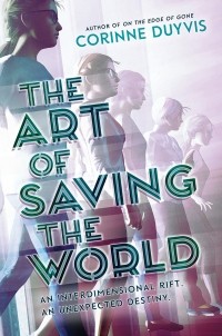 Коринн Дайвис - The Art of Saving the World