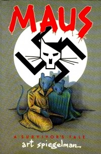 Maus: A Survivor's Tale. My Father Bleeds History (Volume 1)