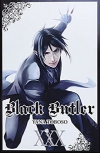Yana Toboso - Black Butler, Vol. 30