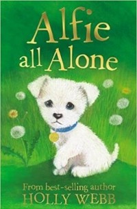 Holly Webb - Alfie All Alone