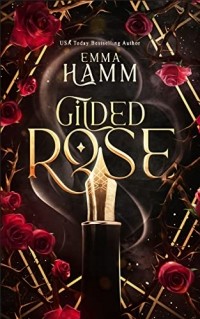 Эмма Хэмм - Gilded Rose