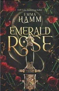 Эмма Хэмм - Emerald Rose