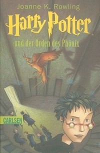 Джоан Роулинг - Harry Potter und der Orden des Phönix