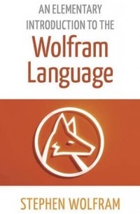 An Elementary Introduction to the Wolfram Language