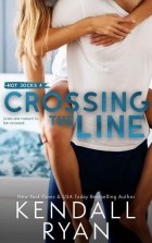 Кендалл Райан - Crossing the Line
