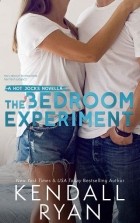 Кендалл Райан - The Bedroom Experiment