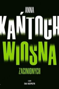 Wiosna zaginionych
