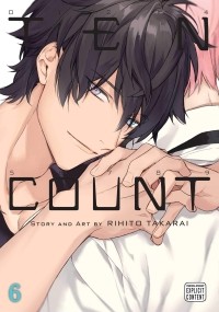 Рихито Такараи - Ten Count, Vol. 6