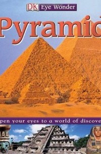  - DK Eye Wonder: Pyramid
