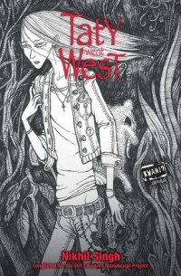 Никхил Сингх - Taty Went West