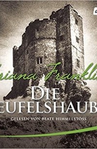Ариана Франклин - Die Teufelshaube (Deutsch) Audio CD – Hörbuch