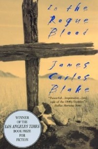 Джеймс Карлос Блейк - In the Rogue Blood