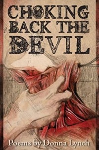 Донна Линч - Choking Back the Devil