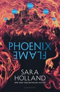 Сара Холланд - Phoenix Flame