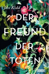 Der Freund der Toten