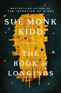 Sue Monk Kidd - The Book of Longings