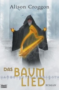 Das Baumlied / Pellinor Saga Bd.4