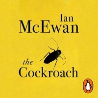 Ian McEwan - The Cockroach