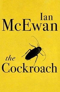 Ian McEwan - The Cockroach