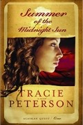 Трейси Питерсон - Summer of the Midnight Sun