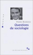 Пьер Бурдье - Questions de sociologie