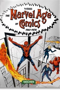 Рой Томас - The Marvel Age of Comics 1961-1978. 40th Anniversary Edition