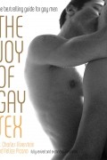  - The Joy of Gay Sex, Revised &amp; Expanded Third Edition by Charles Silverstein