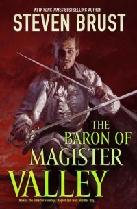Steven Brust - The Baron of Magister Valley