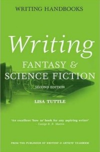 Лиза Таттл - Writing Fantasy & Science Fiction