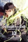 - Seraph of the End, Vol. 13
