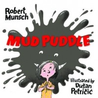  - Mud Puddle