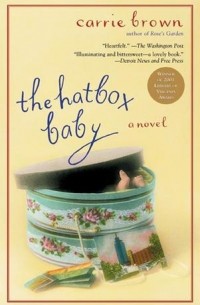 Кэрри Браун - The Hatbox Baby