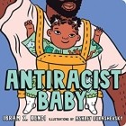 Ибрам Кенди - Antiracist Baby