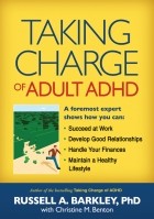 Russell Barkley - Taking Charge of Adult ADHD