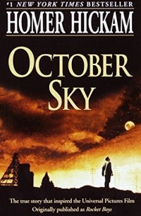 Хомер Хикэм - October Sky